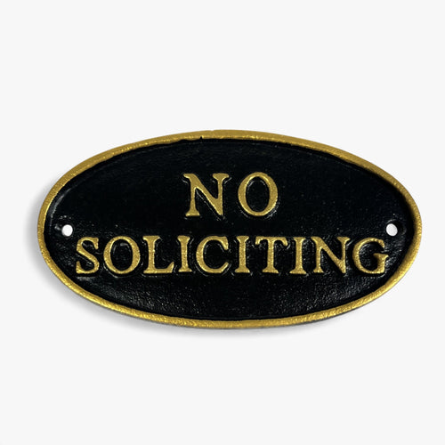 "No Soliciting" Oval Wall Sign, Cast Iron Black and Gold